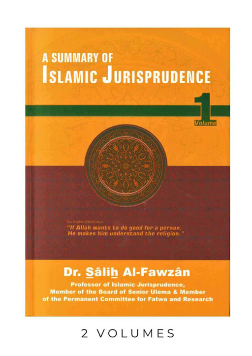 A Summary Of Islamic Jurisprudence 2 Volumes